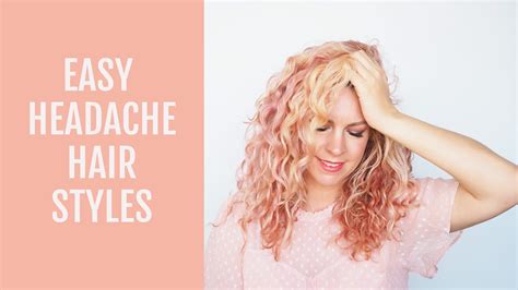 Easy Hairstyles For Headaches Youtube