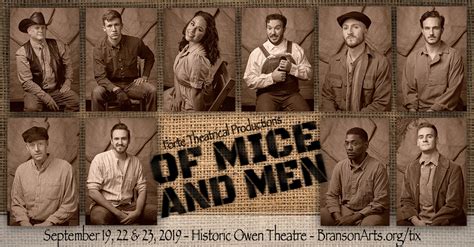 Of Mice And Men At The Historic Owen Theatre Branson Regional Arts