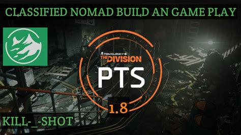 The Division PTS Classified Nomad Build Gameplay DarkZone Gameplay Road To Subs