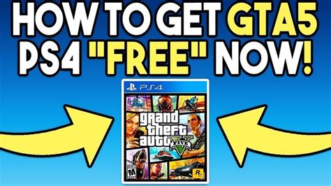Get Grand Theft Auto 5 Free How To Get Gta 5 For Free Get Gta Free Ps4