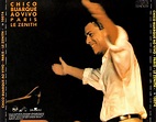 UNIVERSO DA MUSIC: Chico Buarque - Ao Vivo Paris Le Zenith