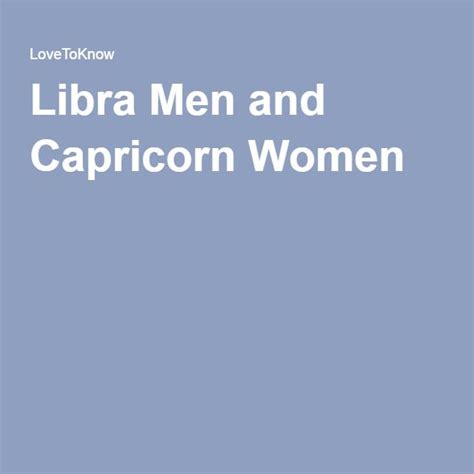 Libra Men And Capricorn Women Lovetoknow Libra Man Capricorn Women