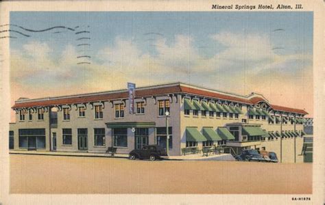 Mineral Springs Hotel Alton Il Postcard