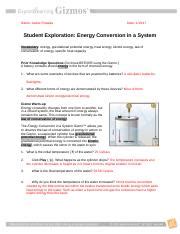 The paper student exploration energy conversions gizmo answer key. Cylinder mass kg Final temp C Change in temp C Cylinder ...