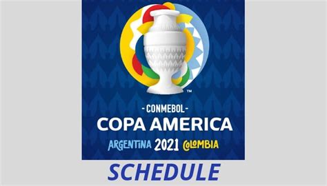 Matches schedule, dates & time! Copa America 2021 Schedule and PDF for download - SportsWhy