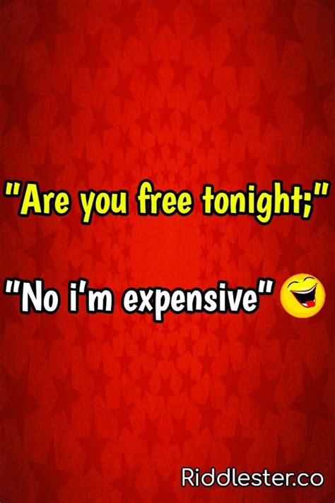 Are You Free Tonight Hilarious Short Clean Jokes Laughing So Hard