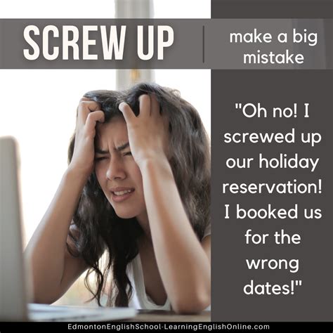 Inst Screw Up Meaning Phrasal Verb 1 Edmonton English School Learning English Online
