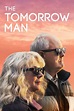 The Tomorrow Man - Film online på Viaplay
