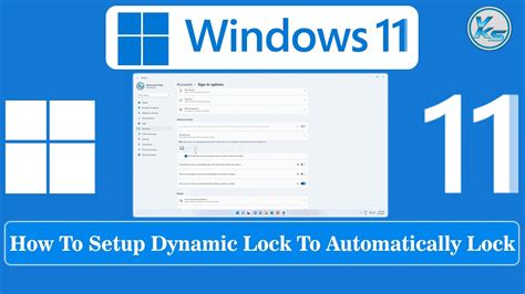How To Setup Dynamic Lock To Automatically Lock Your Windows 11 Pc When