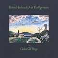 Robyn Hitchcock & Egyptians - Globe of Frogs 30 Years Later - Cryptic Rock