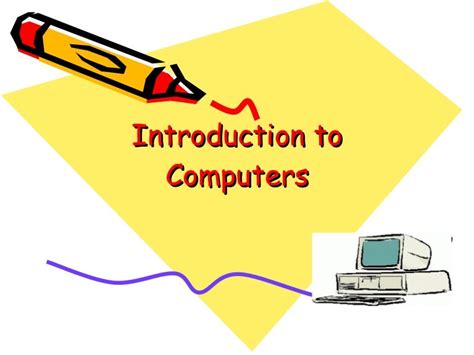 Introduction To Computers New 2010