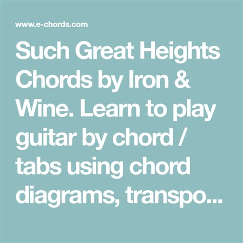Such Great Heights Chords By Iron And Wine Learn To Play Guitar By Chord
