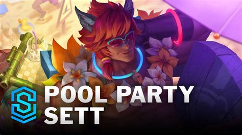 Pool Party Sett Skin Spotlight League Of Legends Youtube
