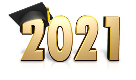 Class Of 2021 Information Graduation Ceremony Information