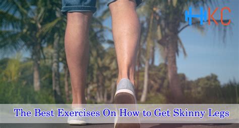 The Best Exercises On How To Get Skinny Legs 8 Exercises