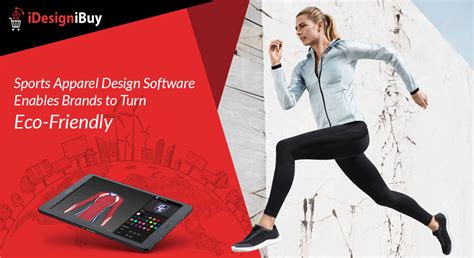 Sports Apparel Design Software Enables Brands To Turn Eco Friendly