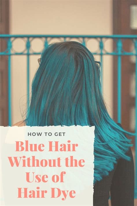 But i don't want to use bleach. How to Dye Your Hair Blue at Home Without Chemical Dyes ...