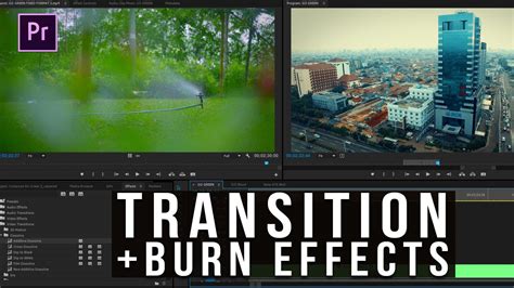 Premiere Pro Tutorial Transition And Burn Effects Indonesia Youtube