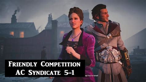 Friendly Competition 100 Sync AC Syndicate Sequence 5 Memory 1 YouTube