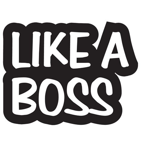 Feel just like a boss! Download Like A Boss Image HQ PNG Image | FreePNGImg