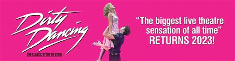 Dirty Dancing Musical West End Ticket Hotel Deal