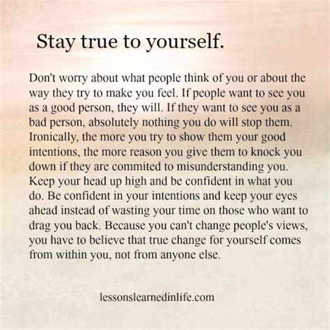 Lessons Learned In Lifestay True To Yourself Lessons Learned In Life