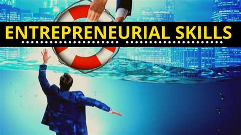 5 Important Skills That Every Entrepreneur Should Have Youtube