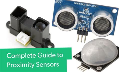 Complete Guide To Proximity Sensors