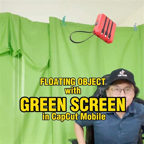 Capcut Green Screen Floating Object Adrian Video Image