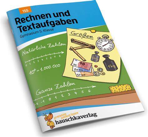 Rechnen Und Textaufgaben Gymnasium Klasse A Heft Geheftet