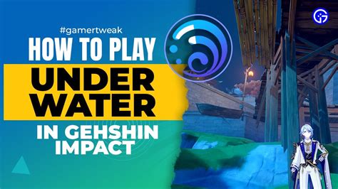 Genshin Impact How To Play Underwater Glitch Youtube