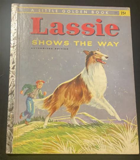 Lassie Shows The Way A Little Golden Book 1956 Very Good 400 Picclick