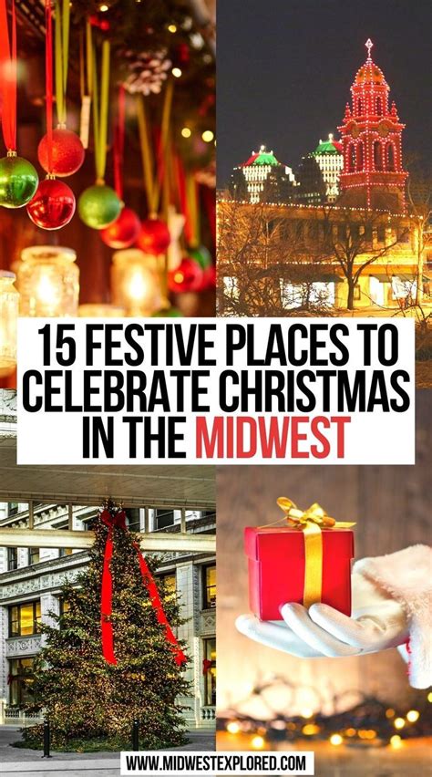 15 Festive Places To Celebrate Christmas In The Midwest Christmas