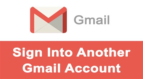 How To Sign Into Another Gmail Account As A Different User