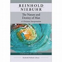 The Nature And Destiny Of Man - (reinhold Niebuhr Library) By Reinhold ...