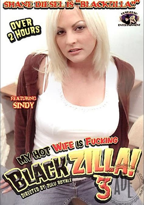 My Hot Wife Is Fucking Blackzilla Hush Hush Entertainment Unlimited Streaming At Adult