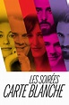 Les Soirées Carte Blanche (TV Series 2020- ) - Posters — The Movie ...