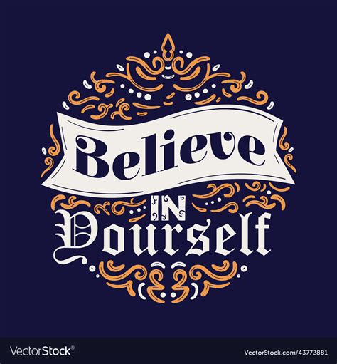 Believe In Yourself Lettering Design Royalty Free Vector