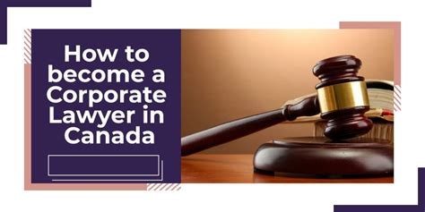 How To Become A Corporate Lawyer In Canada In 2023 The Accounting And Tax
