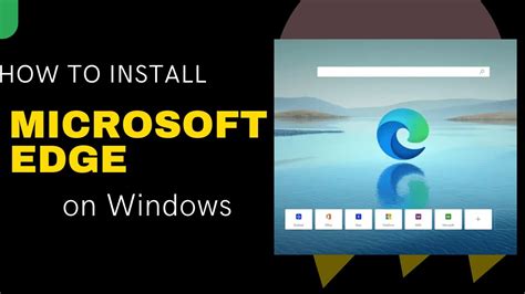 How To Install Microsoft Edge In Windows Youtube Partsbap