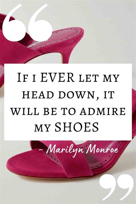 75 Best Shoes Quotes For Shoe Lovers And For Great Instagram Captions