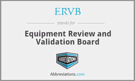 Ervb Equipment Review And Validation Board
