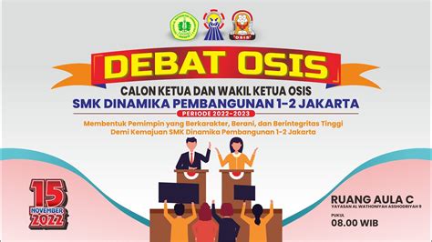 Debat Osis Pemilihan Calon Ketua Dan Wakil Ketua Periode 20222023 Youtube