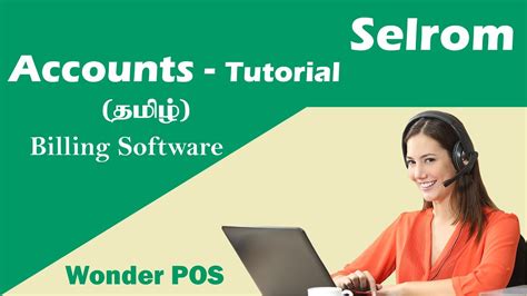 Accounts Management Tutorial தமிழ் விளக்கம் How To Use Billing Software 18 02 2020 Wonder
