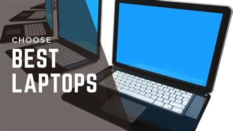 How To Choose Best Laptop Things To Know