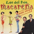 Los del Río – Macarena (Non Stop Version) Lyrics | Genius Lyrics