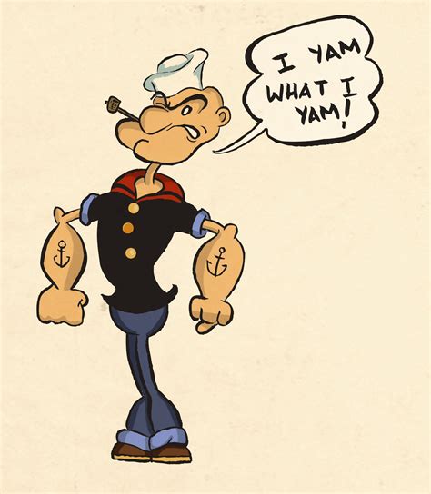 Oliver Brooks Portfolio He Is What He Is Hes Popeye The Sailor Man