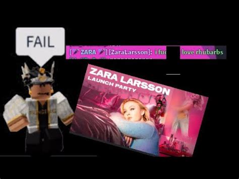 THE ROBLOX ZARA LARSSON CONCERT WAS A DISASTER She Swore YouTube