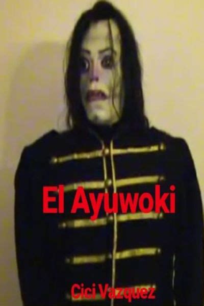 El Ayuwoki