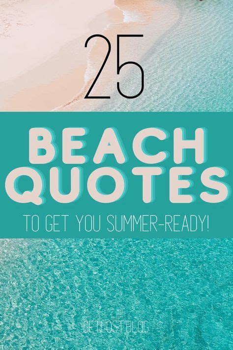 54 Summer Beach Quotes Ideas In 2021 Beach Quotes Summer Beach